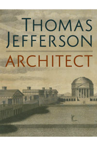Thomas Jefferson, Architect